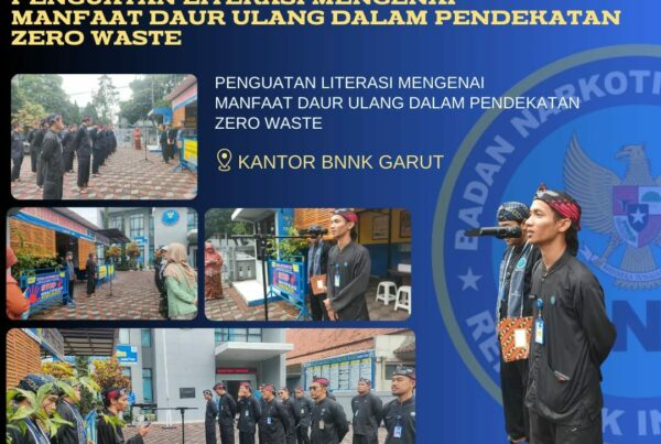 BNNK Garut Gelar Penguatan Literasi Mengenai Manfaat Daur Ulang Dalam Pendekatan Zero Waste
