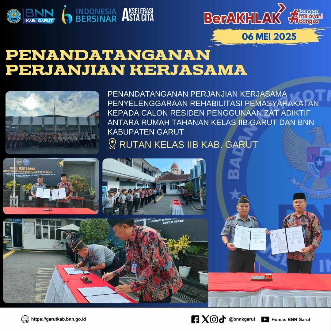 Penandatanganan Perjanjian Kerja Sama Penyelenggaraan Rehabilitasi Antara BNNK Garut dan RUTAN Kelas IIB Garut