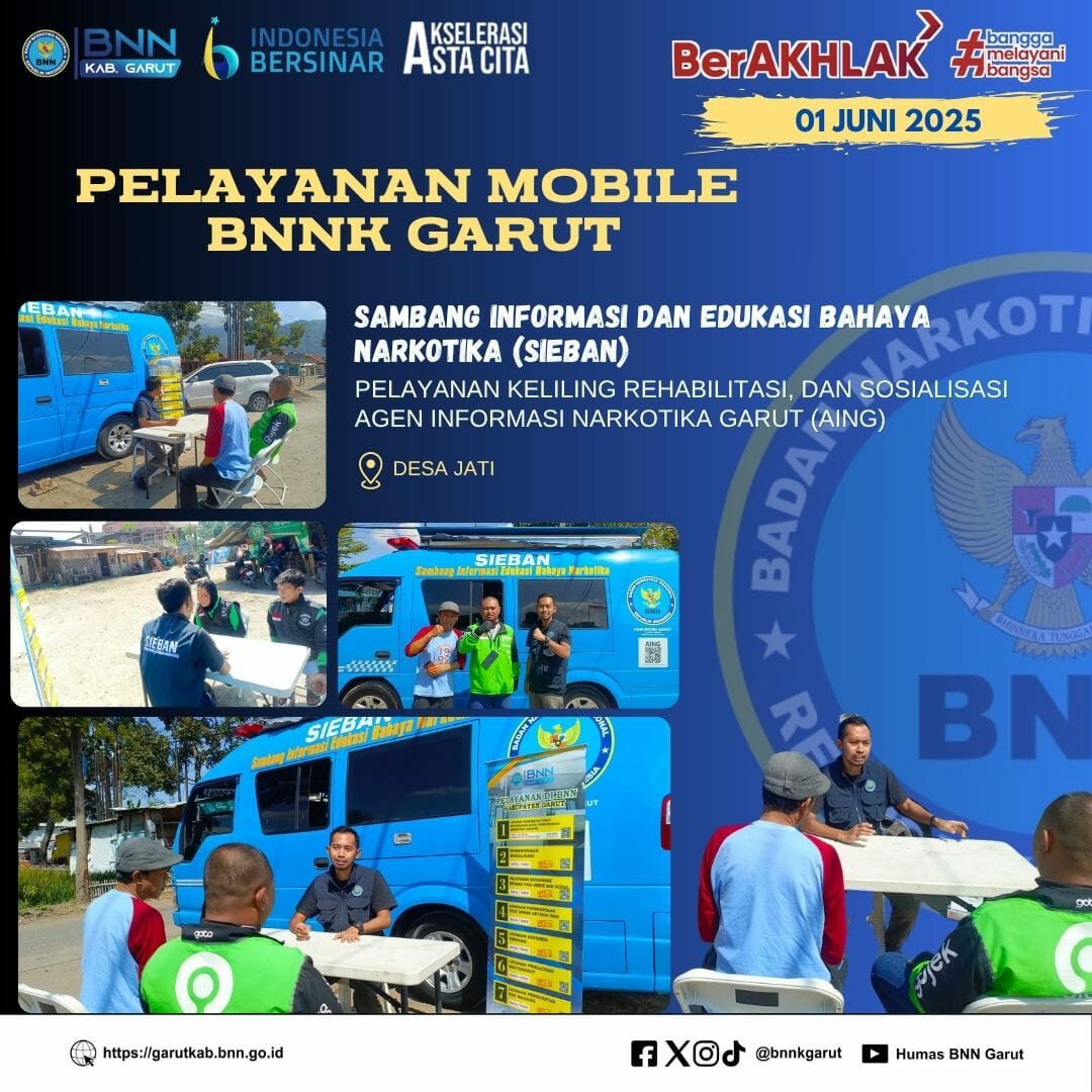SAMBANG INFORMASI DAN EDUKASI BAHAYA NARKOTIKA (SIEBAN), PELAYANAN KELILING, DAN SOSIALISASI AGEN INFORMASI NARKOTIKA GARUT (AING) DI DESA JATI